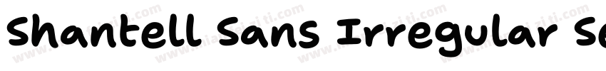 Shantell Sans Irregular SemiBold字体转换